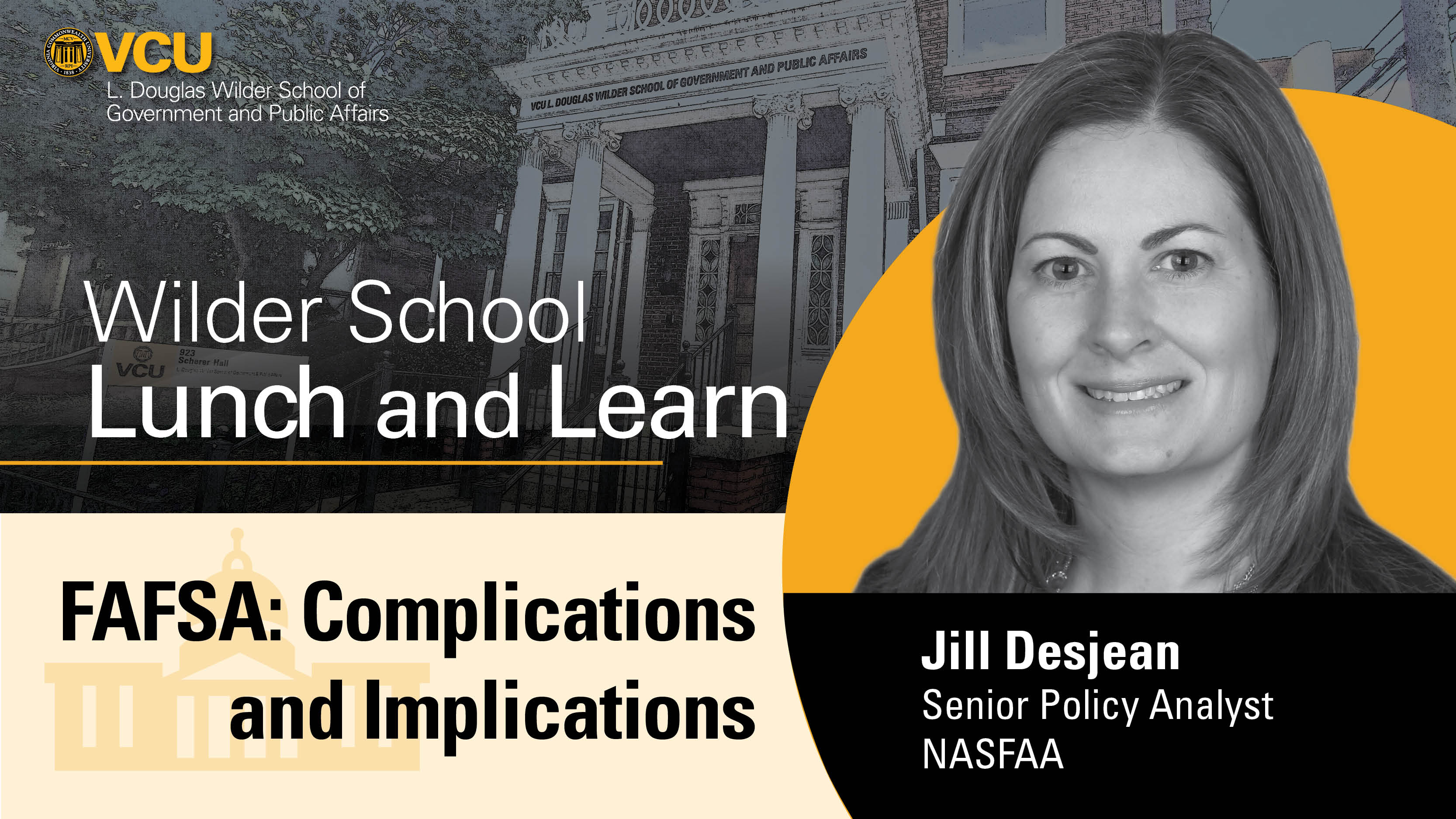 Jill Desjean, a senior policy analyst at the National Association of Student Financial Aid Administrators, is a leading expert on FAFSA and the implications of recent changes for students and parents.